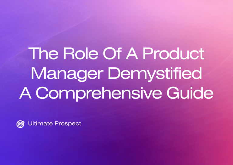 The Role of a Product Manager Demystified: A Comprehensive Guide